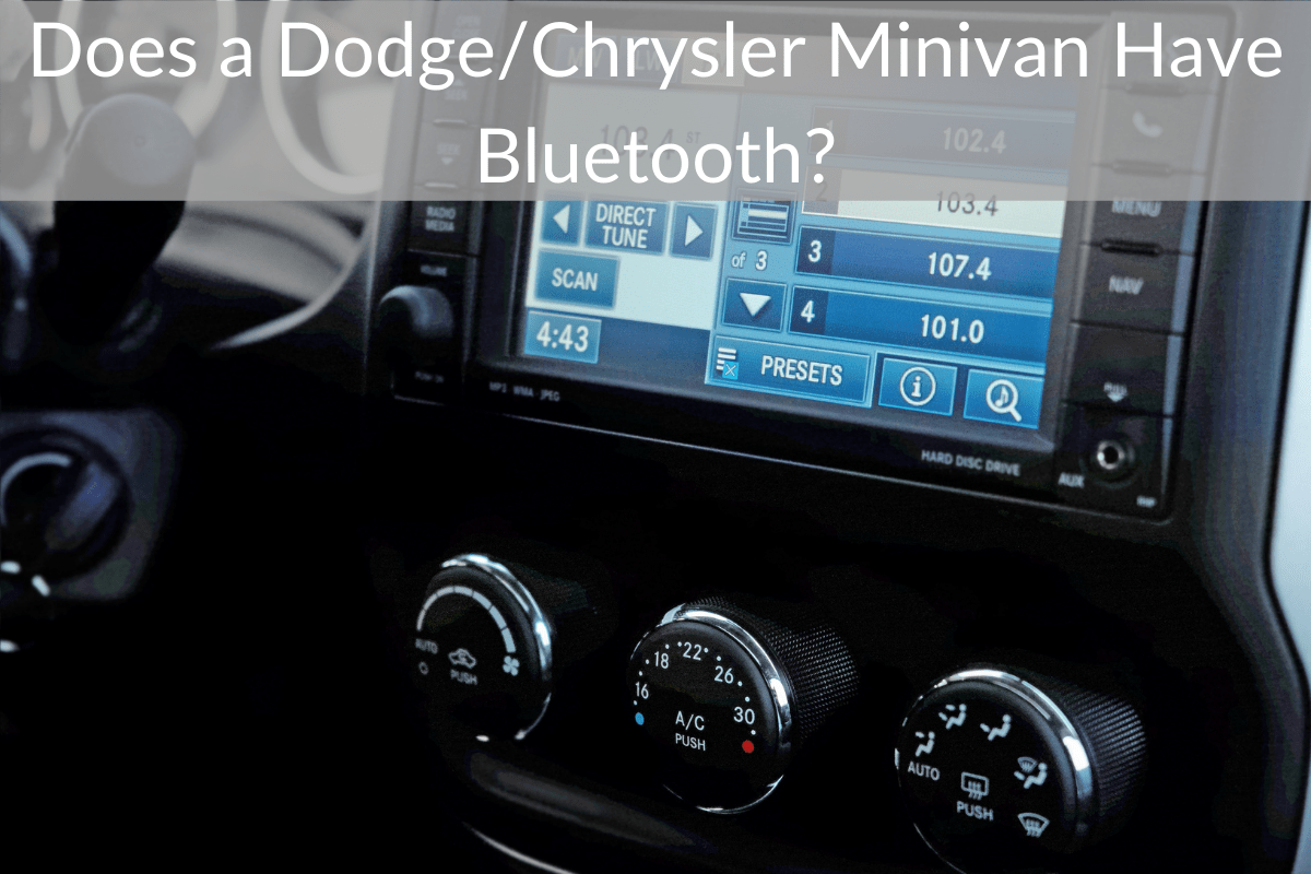Does a Dodge/Chrysler Minivan Have Bluetooth?