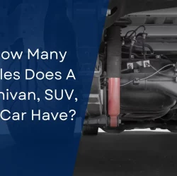 How Many Axles Does A Minivan, SUV, or Car Have? (Updated [month] [year])