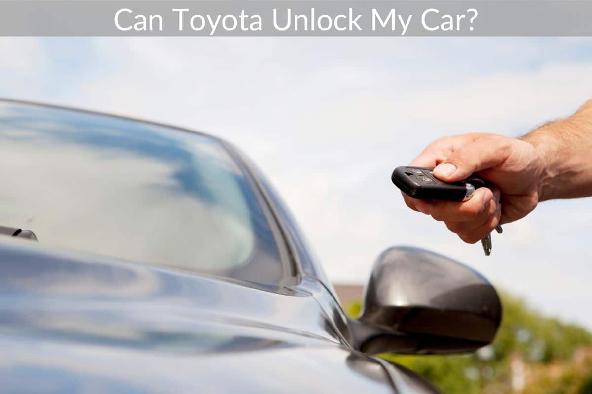 Can Toyota Unlock My Car?