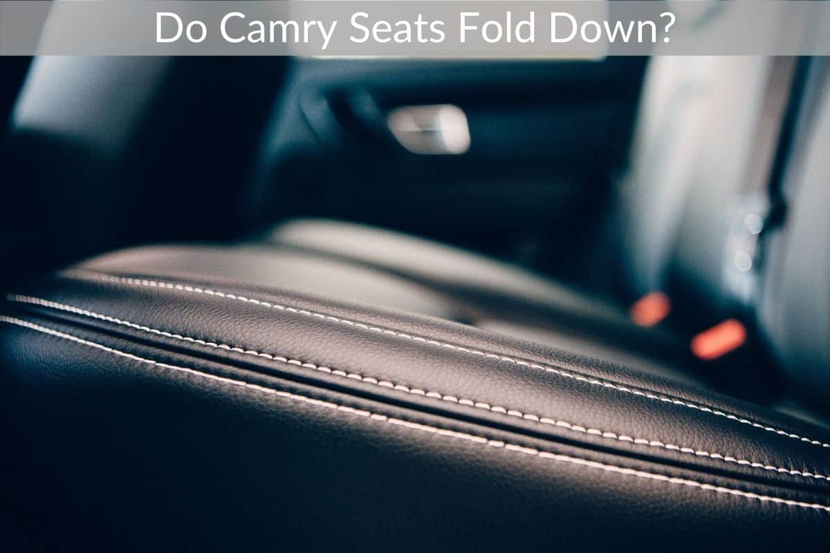 Do Camry Seats Fold Down?