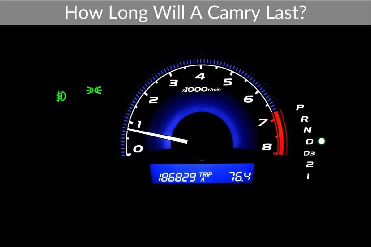 How Long Will A Camry Last?
