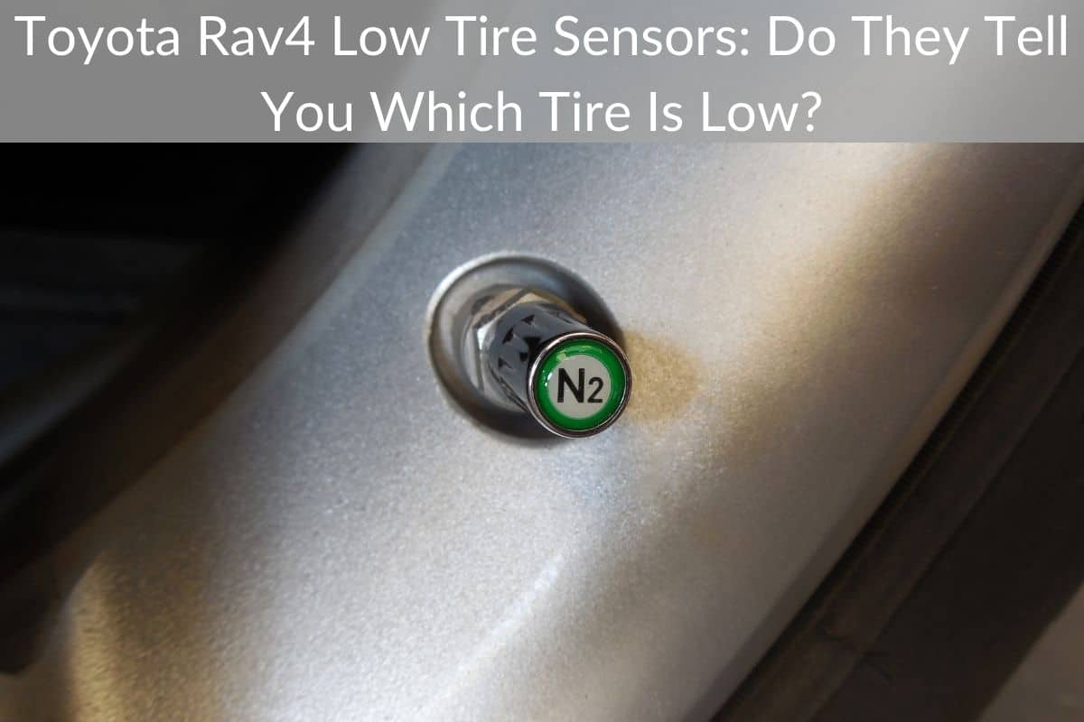 Toyota Rav4 Low Tire Sensors: Do They Tell You Which Tire Is Low?
