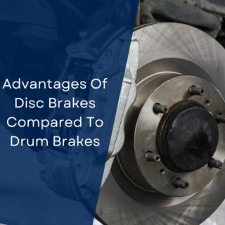 Advantages Of Disc Brakes Compared To Drum Brakes