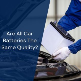 Are All Car Batteries The Same Quality?