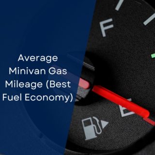 Average Minivan Gas Mileage (Best Fuel Economy)