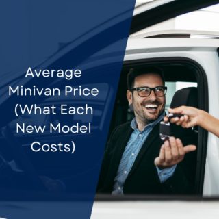 Average Minivan Price (What Each New Model Costs)
